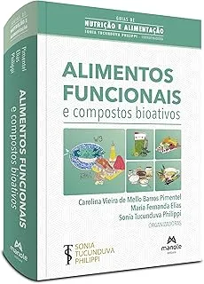 ALIMENTOS FUNCIONAIS E COMPOSTOS BIOATIVOS (PRODUTO NOVO)