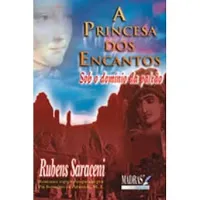 A PRINCESA DOS ENCANTOS, A - VOLUME 1 (PRODUTO USADO - BOM)