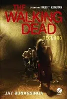 THE WALKING DEAD DECLINIO (PRODUTO USADO - MUITO BOM)