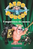 AEROPORCOS 2. O MEGAMISTERIO DOS MACACOS (PRODUTO USADO - MUITO BOM)