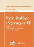 GESTAO, QUALIDADE E SEGURANÇA EM UTI: ANO 19 (VOLUME 21) (PRODUTO USADO - MUITO BOM)