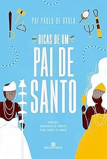 DICAS DE UM PAI DE SANTO (PRODUTO USADO - COMO NOVO)