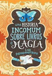 UMA HISTORIA INCOMUM SOBRE LIVROS E MAGIA (PRODUTO USADO - BOM)
