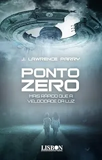 PONTO ZERO: MAIS RAPIDO QUE A VELOCIDADE DA LUZ (PRODUTO USADO - BOM)