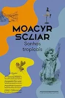 SONHOS TROPICAIS (NOVA EDIÇAO) (PRODUTO NOVO)