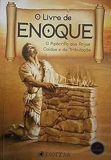 O LIVRO DE ENOQUE - O APOCRIFO DOS ANJOS CAIDOS E DOS NEPHILIM (PRODUTO NOVO)