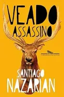 VEADO ASSASSINO (PRODUTO NOVO)