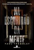 NA ESCURIDAO DA MENTE (PRODUTO USADO - BOM)