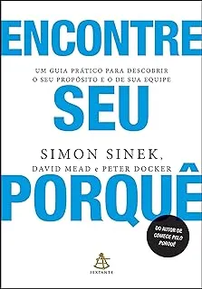 ENCONTRE SEU PORQUE UM GUIA PRATICO PARA DESCOBRIR O SEU PROPOSITO (PRODUTO USADO - MUITO BOM)