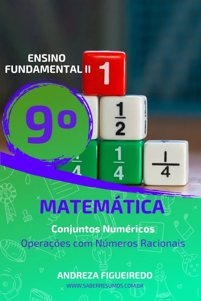 882 - Matemática - Conjuntos Numéricos - Operações com Números Racionais - 9º ano - PDF com 19 páginas Imagem