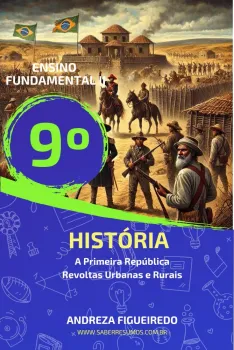 884 - História - A Primeira República - Revoltas Urbanas e Rurais - 9º ano - PDF com 23 páginas
