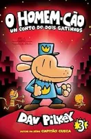 O HOMEM-CAO: UM CONTO DE DOIS GATINHOS - VOL.3 (PRODUTO USADO - MUITO BOM)