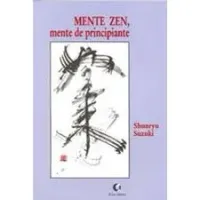 MENTE ZEN, MENTE DE PRINCIPIANTE (PRODUTO USADO - MUITO BOM)