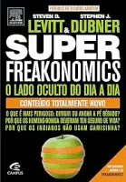 SUPERFREAKONOMICS (PRODUTO USADO - MUITO BOM)