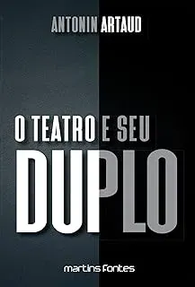 O TEATRO E SEU DUPLO (VOLUME 1) (PRODUTO USADO - COMO NOVO)