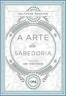 A ARTE DA SABEDORIA (PRODUTO NOVO)