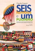 SEIS TOMBOS E UM PULINHO (PRODUTO USADO - COMO NOVO)