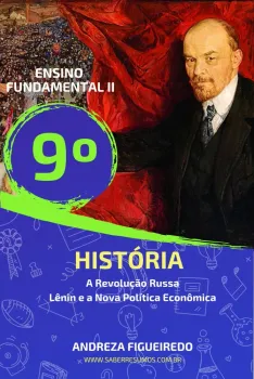 887 - História - A Revolução Russa -  Lênin e a Nova Política Econômica - 9º ano - PDF com 9 páginas