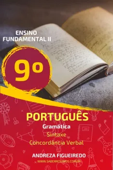 891 - Português - Gramática - Sintaxe - Concordância Verbal - 9º ano - PDF com 15 páginas