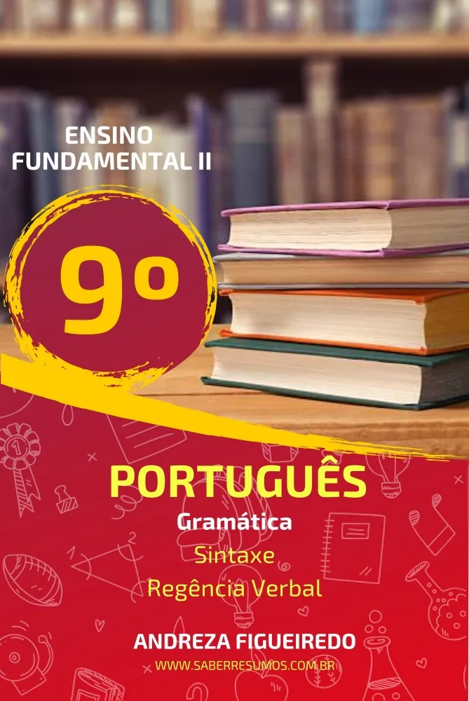 893 - Português - Gramática - Sintaxe - Regência Verbal  - 9º ano - PDF com 15 páginas Imagem