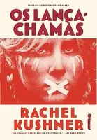 OS LANÇA CHAMAS (PRODUTO USADO - MUITO BOM)