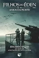 FILHOS DO EDEN: ANJOS DA MORTE (VOL. 2) (PRODUTO USADO - MUITO BOM)