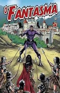 O FANTASMA - VOLUME 12: AS HISTORIAS DOS FANTASMAS NAO MORREM NUNCA (PRODUTO USADO - MUITO BOM)