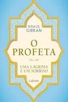 O PROFETA: UMA LAGRIMA E UM SORRISO (PRODUTO USADO - MUITO BOM)