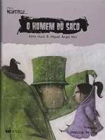 O HOMEM DO SACO (PRODUTO USADO - MUITO BOM)