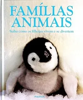 FAMILIAS ANIMAIS. SAIBA COMO OS FILHOTES VIVEM E SE DIVERTEM (PRODUTO USADO - MUITO BOM)