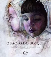 O PACTO DO BOSQUE (PRODUTO USADO - COMO NOVO)