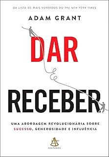 DAR E RECEBER UMA ABORDAGEM REVOLUCIONARIA SOBRE SUCESSO... (PRODUTO USADO - MUITO BOM)